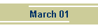 March 01